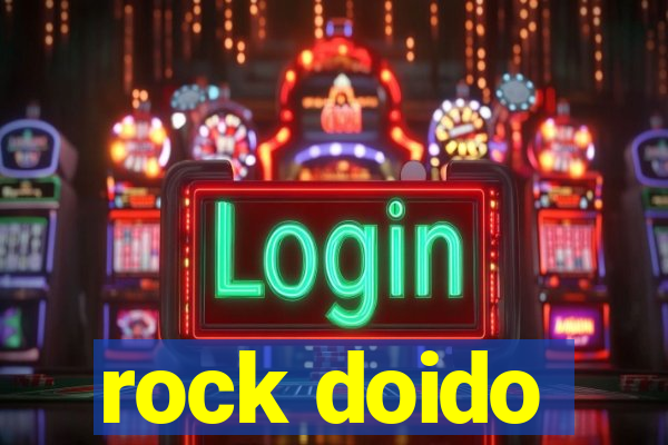 rock doido